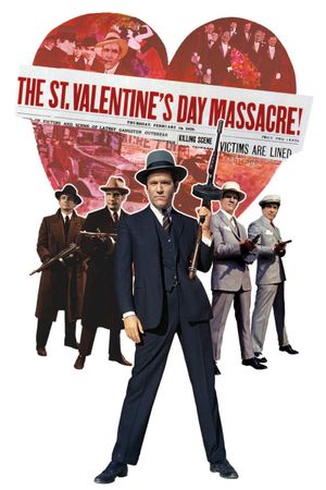 The St. Valentine's Day Massacre's poster