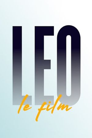 Leo: The Film's poster