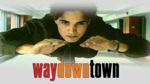 Waydowntown's poster