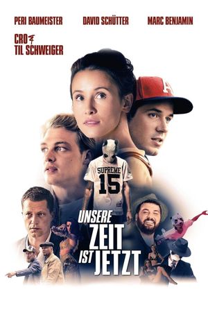 Unsere Zeit ist jetzt's poster