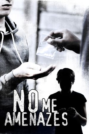 No me amenazes's poster image