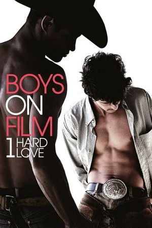 Boys on Film 1: Hard Love's poster