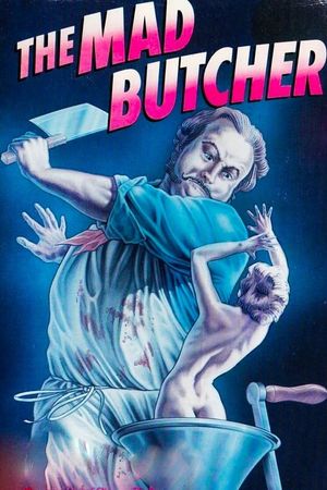 The Mad Butcher's poster