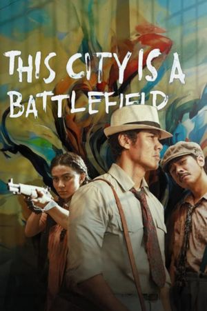 This City Is a Battlefield's poster