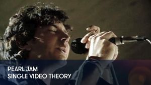 Pearl Jam: Single Video Theory's poster