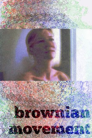 Brownian Movement's poster