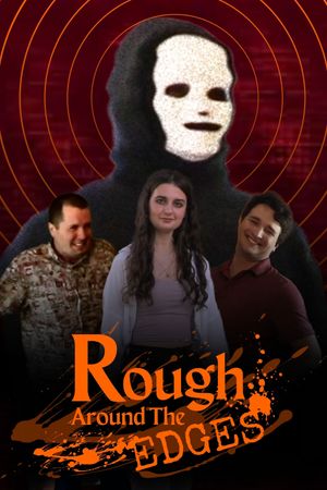 Rough Around The Edges's poster