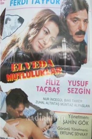 Elveda Mutluluklar's poster