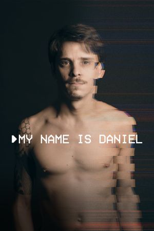 My Name Is Daniel's poster