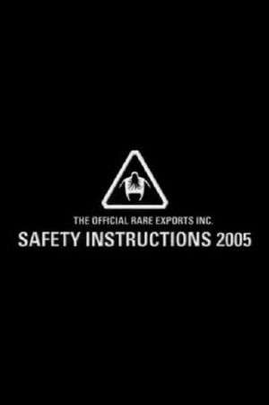 The Official Rare Exports Inc. Safety Instructions 2005's poster