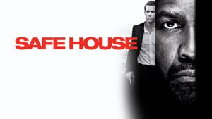 Safe House's poster