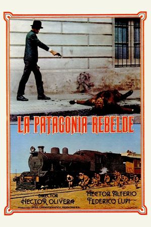 Rebellion in Patagonia's poster