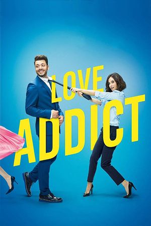 Love Addict's poster