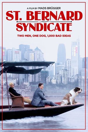 St. Bernard Syndicate's poster