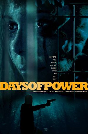 Days of Power's poster
