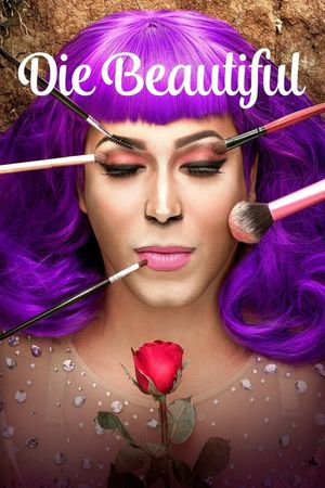 Die Beautiful's poster