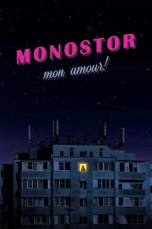 Monostor Mon Amour's poster