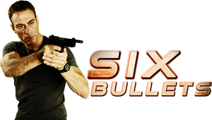 6 Bullets's poster