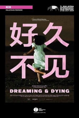 Dreaming & Dying's poster