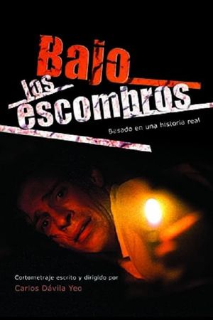 Bajo los escombros's poster