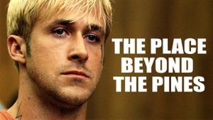 The Place Beyond the Pines's poster