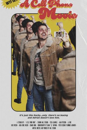 A Cell Phone Movie's poster