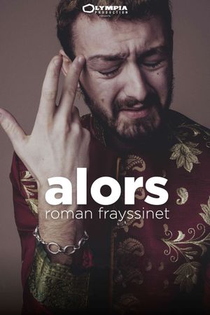 Roman Frayssinet - Alors's poster