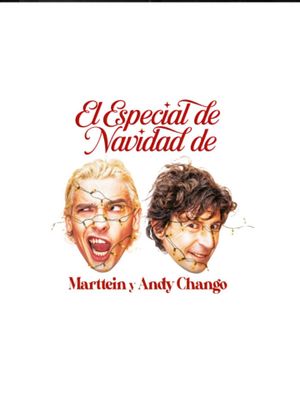 El Especial de Navidad de Marttein y Andy Chango's poster