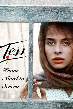 Tess: From Novel to Screen's poster