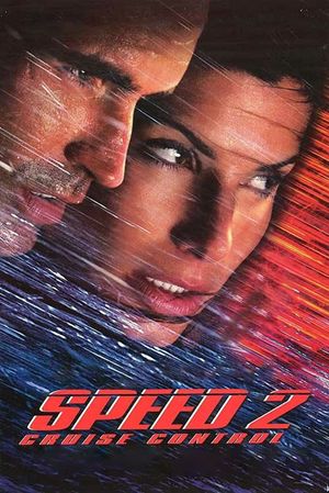 Speed 2: Cruise Control's poster