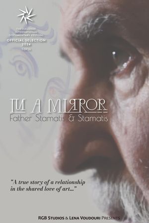 In the Mirror – Father Stamatis and Stamatis's poster