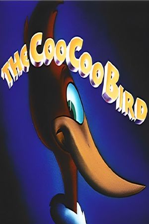 The Coo Coo Bird's poster