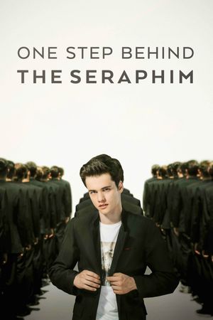 One Step Behind the Seraphim's poster