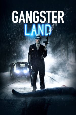 Gangster Land's poster