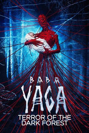 Baba Yaga: Terror of the Dark Forest's poster