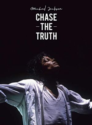 Michael Jackson: Chase the Truth's poster