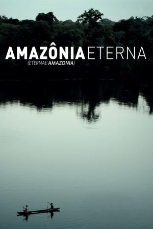 Eternal Amazon's poster