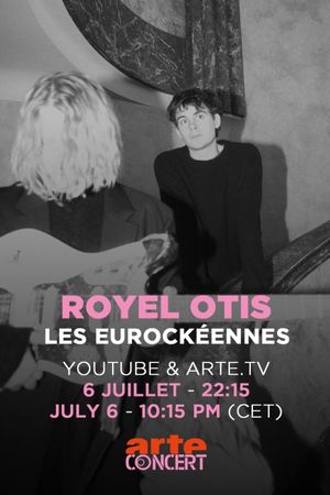 Royel Otis - Les Eurockéennes de Belfort 2025's poster
