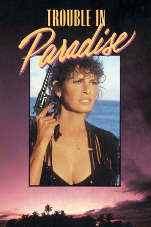 Trouble in Paradise's poster