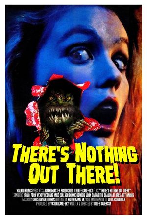 There's Nothing Out There's poster
