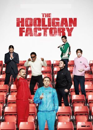 The Hooligan Factory's poster