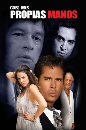 Con mis propias manos's poster