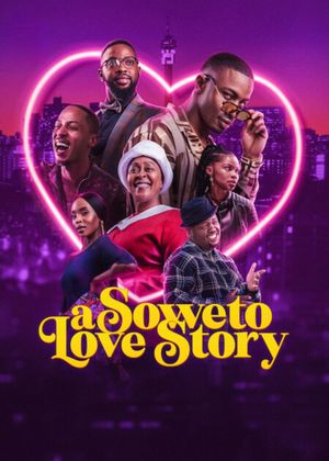 A Soweto Love Story's poster