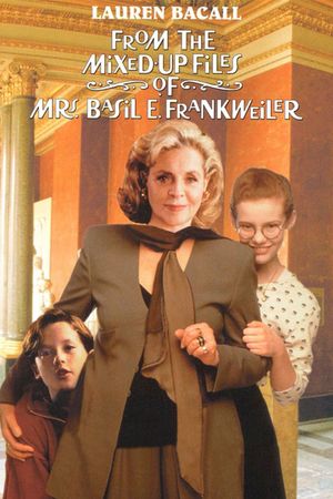 From the Mixed-Up Files of Mrs. Basil E. Frankweiler's poster