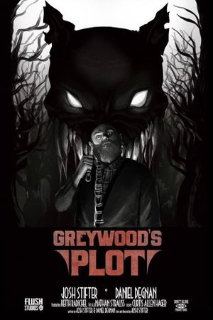 Greywood's Plot's poster