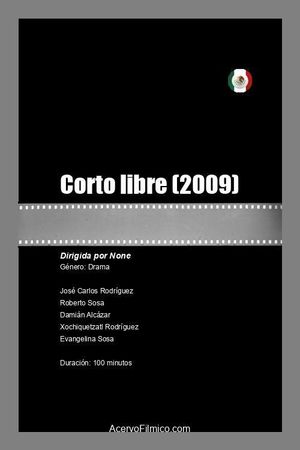 Corto libre's poster
