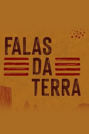 Falas da Terra's poster