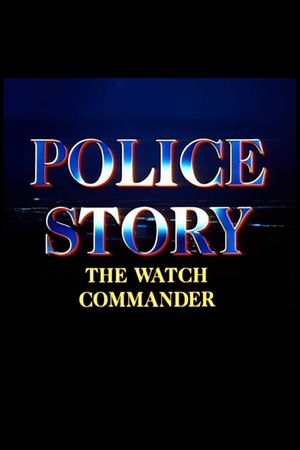 Police Story: The Watch Commander's poster