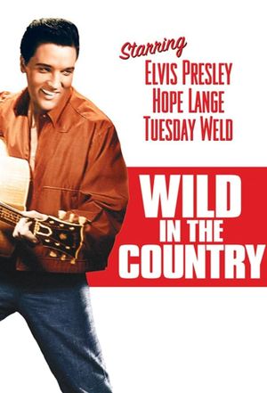 Wild in the Country's poster
