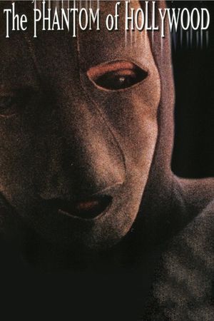 The Phantom of Hollywood's poster image